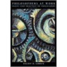 Philosophers At Work door Elliot D. Cohen