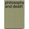 Philosophy And Death by S. Brennan
