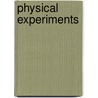 Physical Experiments by May Belle Van Arsdale