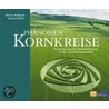 Phänomen Kornkreise by Werner Anderhub