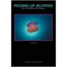 Picking Up Jellyfish door Ray Oliver