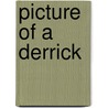 Picture Of A Derrick door Floyd Beaver