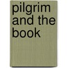 Pilgrim and the Book door Society American Bible