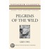 Pilgrims Of The Wild
