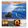 Bewuster en beter fotograferen met de Nikon D90 & D80