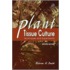 Plant Tissue Culture