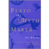 Plato The Myth Maker by Luc Brisson