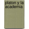 Platon y La Academia door Jean Brun