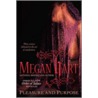 Pleasure and Purpose door Megan Heart