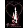 Poems From The Heart door Susan Ellen Rochester