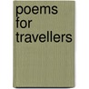 Poems for Travellers door Mary R.J. Du Bois