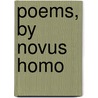 Poems, by Novus Homo by William John Courthope