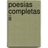 Poesias Completas Ii
