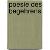 Poesie des Begehrens by Christoph Dolgan