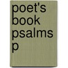 Poet's Book Psalms P door Laurance Wieder