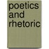 Poetics and Rhetoric