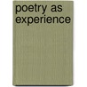 Poetry as Experience door Philippe Lacoue-Labarthe