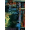 Points of Departures by Paul T. Hogan