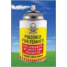 Poisoned for Pennies by Frank Ackerman