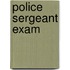 Police Sergeant Exam