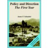 Policy And Direction by James F. Schnabel