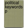 Political Keywords P by William P. Jennings