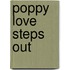 Poppy Love Steps Out