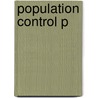 Population Control P by Unknown