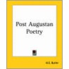 Post Augustan Poetry by H.E. Butler