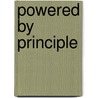 Powered By Principle door Amie J. Devero