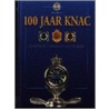 100 jaar KNAC by F. Alkemade