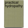 Practical Hydropathy door John Smedley