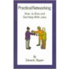 Practical Networking by Edward L. Flippen
