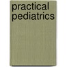 Practical Pediatrics door James H. McKee