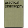 Practical Philosophy door Mary J. Gregor