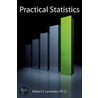 Practical Statistics door Robert E. Levasseur