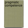 Pragmatic Competence by Unknown