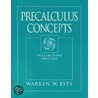 Precalculus Concepts door Warren Esty