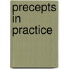 Precepts in Practice door Charlotte Maria Tucker