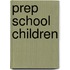 Prep School Children