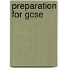Preparation For Gcse by P.J. Collins