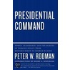 Presidential Command door Peter W. Rodman