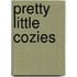 Pretty Little Cozies