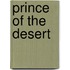 Prince Of The Desert