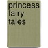 Princess Fairy Tales
