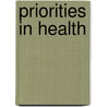 Priorities in Health door The World Bank Group