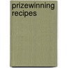 Prizewinning Recipes by Better Homes and Gardens