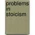 Problems In Stoicism