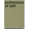 Professions of Faith door S.J. Martin