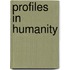 Profiles in Humanity